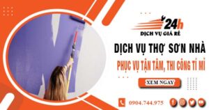 Thợ sơn nhà tại quận 11【Chuyên nhận sơn lại nhà củ giá rẻ】