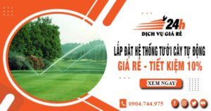 Lắp đặt hệ thống tưới cây tự động tại Biên Hòa – Tiết kiệm 10%