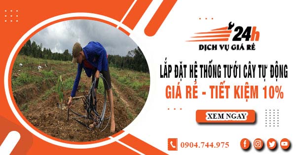 Lắp đặt hệ thống tưới cây tự động tại Gia Lai - Tiết kiệm 10%