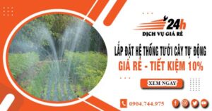 Lắp đặt hệ thống tưới cây tự động tại quận 7 – Tiết kiệm 10%