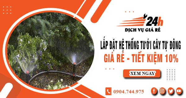 Lắp đặt hệ thống tưới cây tự động tại TPHCM【Tiết kiệm 10%】