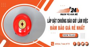 Báo giá lắp đặt chuông báo giờ làm việc tại TPHCM giá rẻ nhất