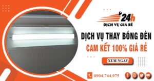 Báo giá thay bóng đèn tại quận 12【Cam kết 100% giá rẻ】
