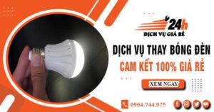 Báo giá thay bóng đèn tại quận 6【Cam kết 100% giá rẻ】
