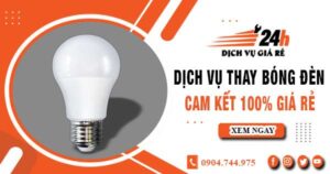 Báo giá thay bóng đèn tại Tân Phú【Cam kết 100% giá rẻ】
