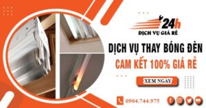 Báo giá thay bóng đèn tại Thủ Đức【Cam kết 100% giá rẻ】