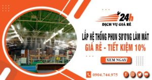 Lắp hệ thống phun sương làm mát tại Bình Chánh tiết kiệm 10%