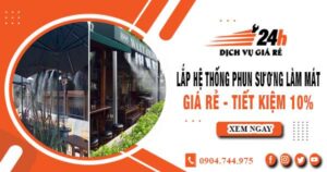 Lắp hệ thống phun sương làm mát tại Phú Nhuận tiết kiệm 10%