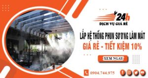 Lắp hệ thống phun sương làm mát tại quận 1【Tiết kiệm 10%】