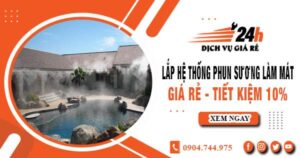 Lắp hệ thống phun sương làm mát tại quận 4【Tiết kiệm 10%】