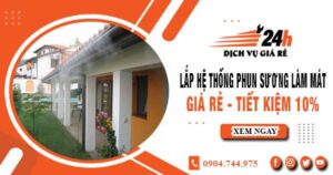 Lắp hệ thống phun sương làm mát tại quận 9【Tiết kiệm 10%】