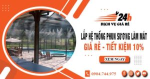 Lắp hệ thống phun sương làm mát tại Thủ Đức【Tiết kiệm 10%】