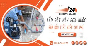Hỗ trợ lắp đặt máy bơm nước tại Quận 9 -【Tiết kiệm ± 10%】