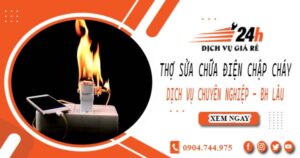 Thợ sửa chữa điện chập cháy tại Biên Hoà -【Bảo hành 2 năm】