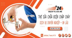 Thợ sửa chữa điện chập cháy tại Thủ Dầu Một -【Bảo hành 2 năm】